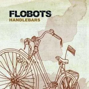 Flobots - Handlebars