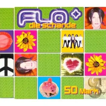 Flo & die Schande - 50 Mark