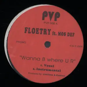 Floetry - Wanna B Where U R / Say Yes