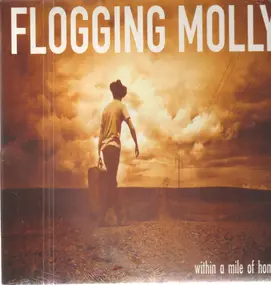 Flogging Molly - Within a Mile of Home