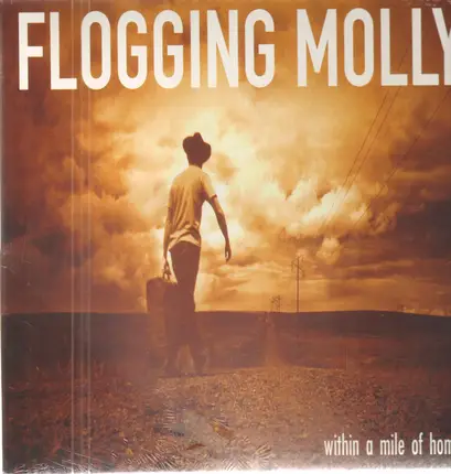Flogging Molly - Within a Mile of Home