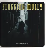 Flogging Molly - Drunken Lullabies