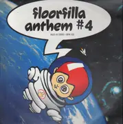12inch Vinyl Single - Floorfilla - Anthem #4