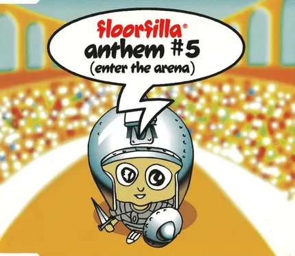 Floorfilla - Anthem #5 (Enter The Arena)