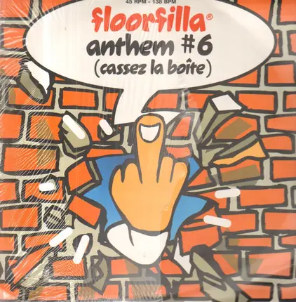 Floorfilla - Anthem #6 (Cassez La Boite)