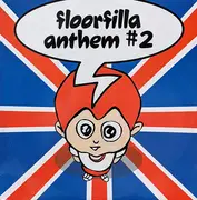 12inch Vinyl Single - Floorfilla - Anthem #2