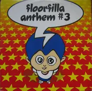 12inch Vinyl Single - Floorfilla - Anthem #3