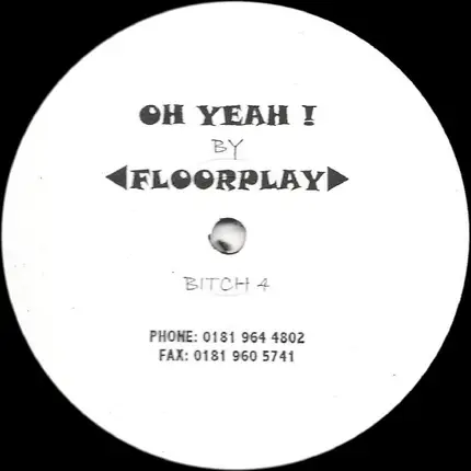 Floorplay - Oh Yeah!