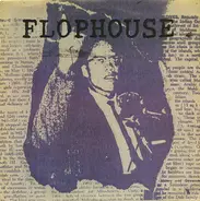 Flophouse - Right Now