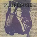 7inch Vinyl Single - Flophouse - Right Now