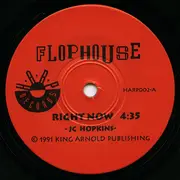 7inch Vinyl Single - Flophouse - Right Now