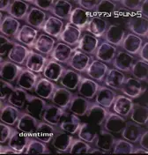 Floppy Sounds - Downtime