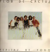 LP - Flor De Cactus - Pepitas de Fogo