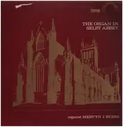 Flor Peeters / Walter Galpin Alcock - The Organ in Selby Abbey