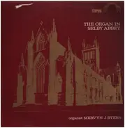 Flor Peeters / Walter Galpin Alcock - The Organ in Selby Abbey