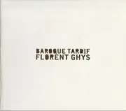 CD - Florent Ghys - Baroque Tardif - digipak