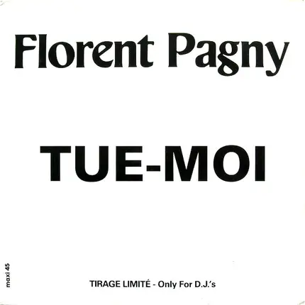 Florent Pagny - Tue-Moi