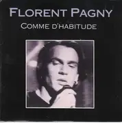 7inch Vinyl Single - Florent Pagny - Comme D'Habitude