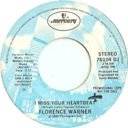 Florence Warner - I Miss Your Heartbeat