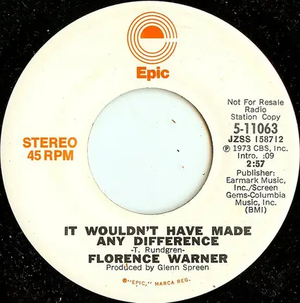 Florence Warner - It Wouldn't Have Made Any Difference