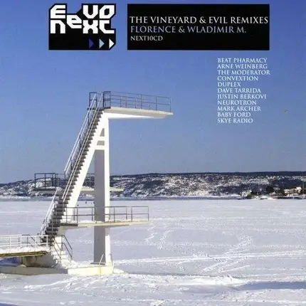 Florence / Wladimir M - The Vinyard & Evil Remixes