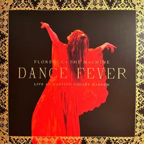 Florence & the Machine - Dance Fever Live At Madison Square Garden