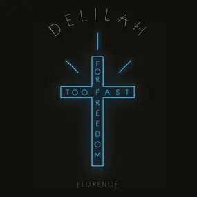 Florence & the Machine - Delilah / Only Love Can..