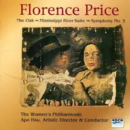 Florence B. Price - The Oak - Mississippi River Suite - Symphony No. 3