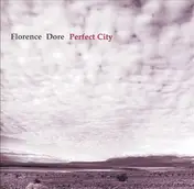 Florence Dore - Perfect City