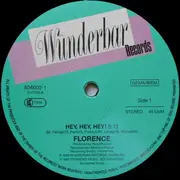 12inch Vinyl Single - Florence - Hey, Hey, Hey!