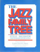 Paperback - Florian Noetzel Verlag - The Jazz Family Tree. Stile, Musiker und Bands in den USA