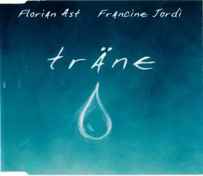 Florian Ast - Träne