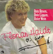 7inch Vinyl Single - Florian Haidt - Rote Rosen, Rote Lippen, Roter Wein