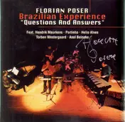 Florian Poser's Brazilian Experience - 'Questions And Answers'