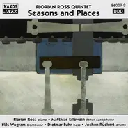 Florian Ross Quintet - Seasons And Places