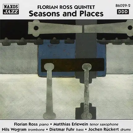 Florian Ross Quintet - Seasons And Places