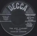7inch Vinyl Single - Florian Zabach - The Hot Canary