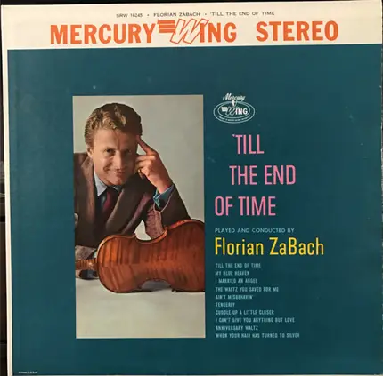 Florian Zabach - 'Till The End Of Time