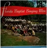 LP - Florida Baptist Singing Men - Men On The March For Christ