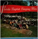 LP - Florida Baptist Singing Men - Men On The March For Christ