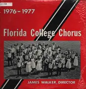 LP - Florida College Chorus - Florida College Chorus