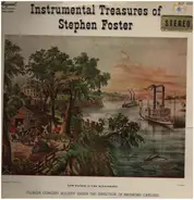 Florida Concert Society / Raymond Carlisle - Instrumental Treasures of Stephen Foster