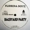 12inch Vinyl Single - Florida Boyz - Backyard Party