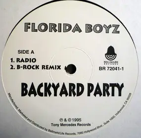 Florida Boyz - Backyard Party