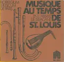 10'' - Florilegium Musicum De Paris - Musique Au Temps De St. Louis En L'Abbaye De Silvacane - textured cover