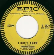 7inch Vinyl Single - Florraine Darlin - Long As The Rose Is Red / I Don't Know