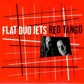 Flat Duo Jets - Red Tango