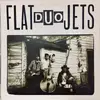 LP - Flat Duo Jets - Flat Duo Jets
