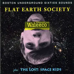 Flat Earth Society - Waleeco / Space Kids