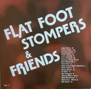 Flat Foot Stompers & Friends - Vol.: 1